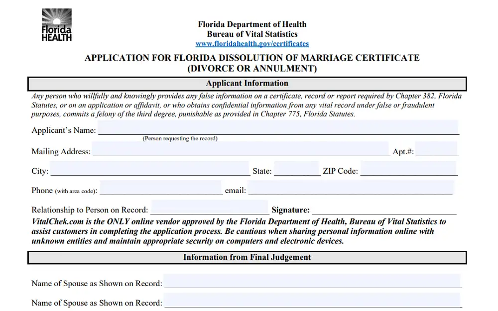 A screenshot shows an application for a Florida dissolution of the marriage certificate that requires information such as the applicant's name, mailing address, city, state, ZIP code, phone number with area code, email address, relationship to the person on record, and signature.